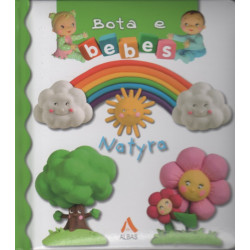 Bota e bebes, Natyra