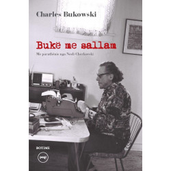 Buke me sallam, Charles Bukowski