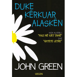 Duke kerkuar Alasken, John Green