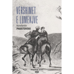 Vershimet e lumenjve, Konstantin Paustovski