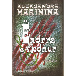 Endrra e vjedhur, Aleksandra Marinina