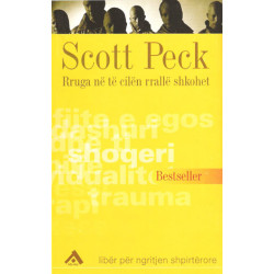 Rruga ne te cilen rralle shkohet, Scott Peck