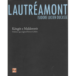 Kenget e Maldororit, Isidore-Lucien Ducasse Lautreamont