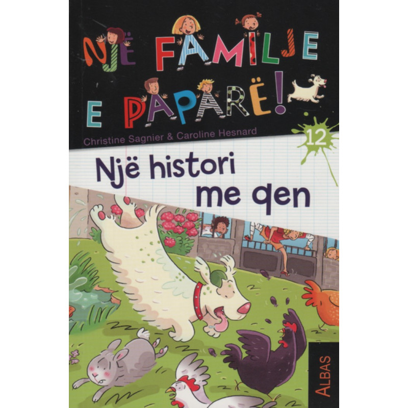 Nje familje e papare, Nje histori me qen, libri i dymbedhjete Nje familje e papare, Nje histori me qen, libri i dymbedhjete