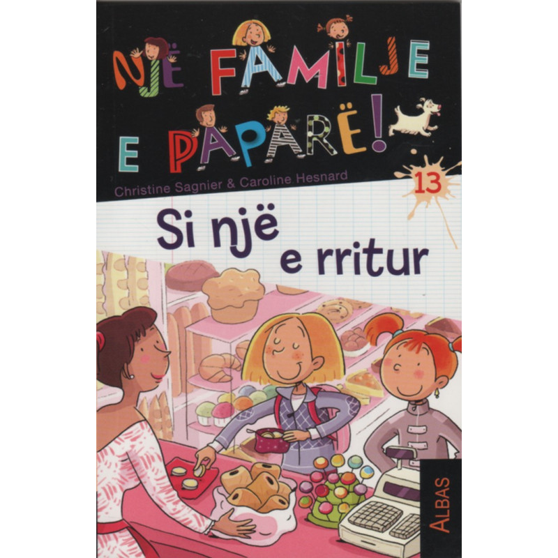 Nje familje e papare, Si nje e rritur, libri i trembedhjete Nje familje e papare, Si nje e rritur, libri i trembedhjete