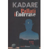 Pallati i Endrrave, Ismail Kadare