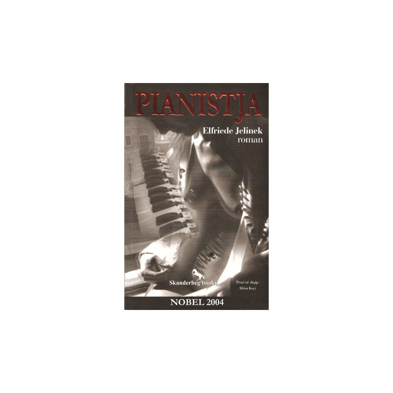 Pianistja, Elfriede Jelinek Pianistja, Elfriede Jelinek