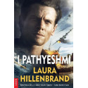 I pathyeshmi, Laura Hillenbrand