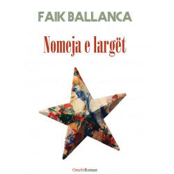 Nomeja e larget, Faik Ballanca