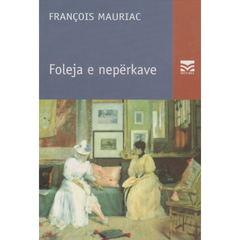 Foleja e neperkave, Francois Mauriac