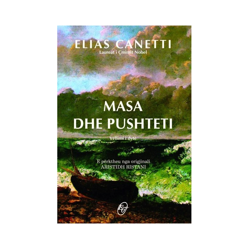 Masa dhe pushteti, Elias Canetti, vol. 2 Masa dhe pushteti, Elias Canetti, vol. 2