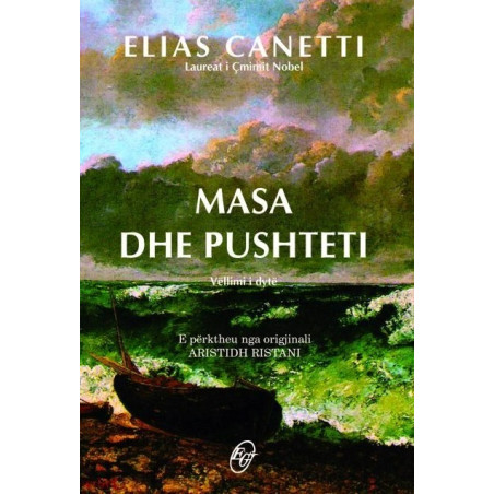 Masa dhe pushteti, Elias Canetti, vol. 2