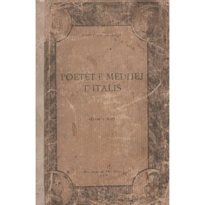 Poetet e medhenj t’Italis, vol. 1+2