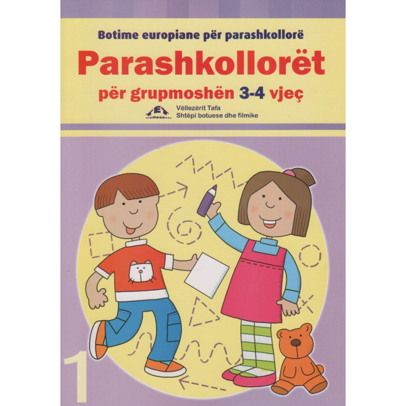 Parashkolloret per grupmoshen 3-4 vjec Parashkolloret per grupmoshen 3-4 vjec