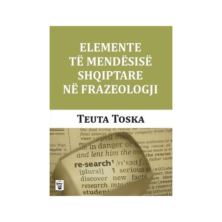 Elemente te mendesise shqiptare ne frazeologji, Teuta Toska