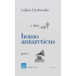 Homo Antarcticus, Luljeta Lleshanaku