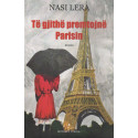 Të gjithë premtojnë Parisin, Nasi Lera