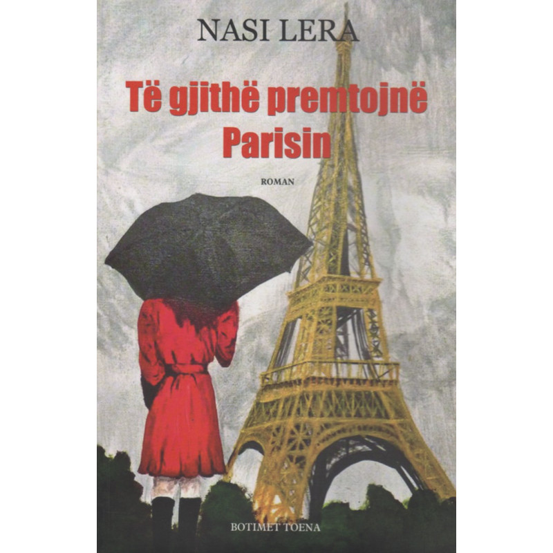 Te gjithe premtojne Parisin, Nasi Lera