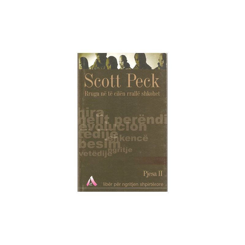 Rruga ne te cilen rralle shkohet, Scott Peck