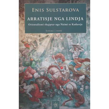 Arratisje nga Lindja, Enis Sulstarova