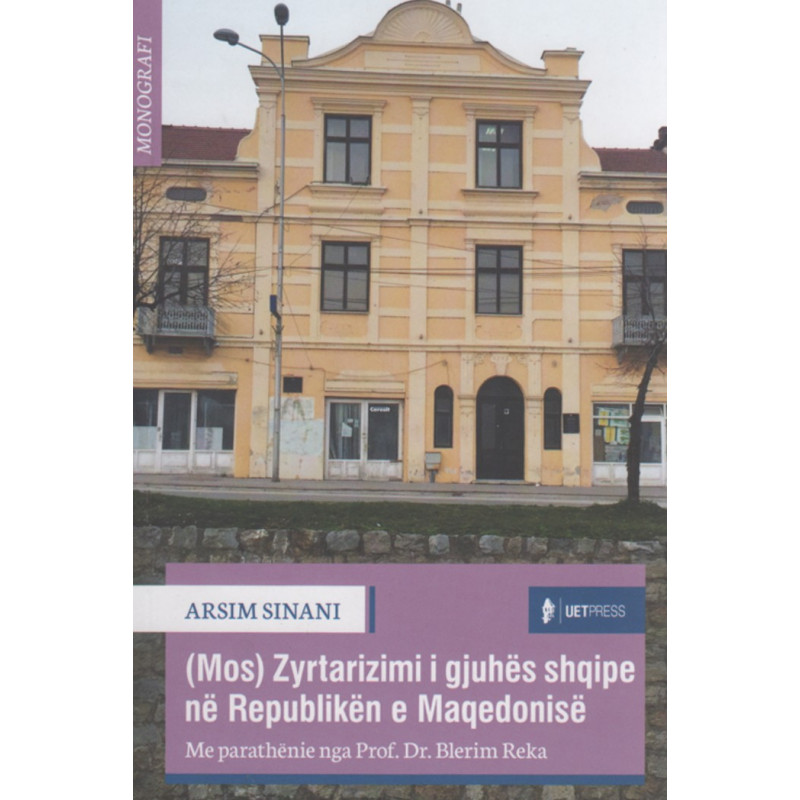 (Mos)zyrtarizmi i gjuhes shqipe ne Republiken e Maqedonise, Arsim Sinani