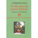 Si shkruhet një punim diplome, Umberto Eco