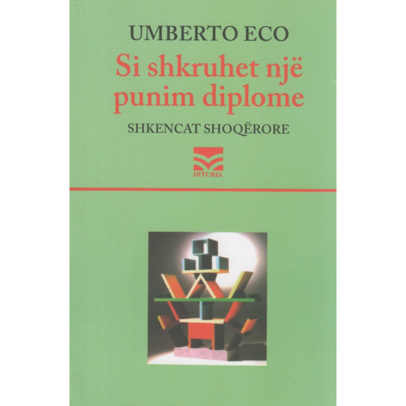 Si shkruhet nje punim diplome, Umberto Eco