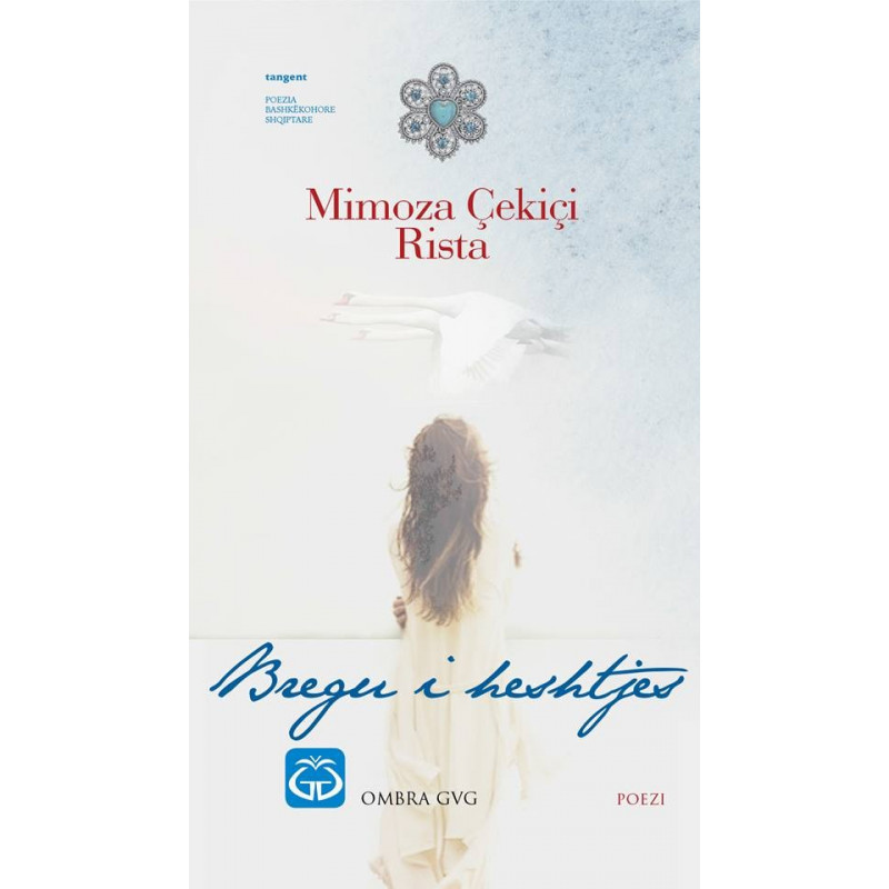 Bregu i heshtjes, Mimoza Cekici