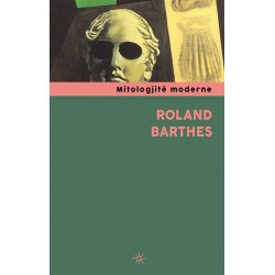Mitologjite moderne, Roland Barthes