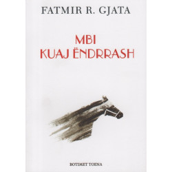 Mbi kuaj endrrash, Fatmir R. Gjata