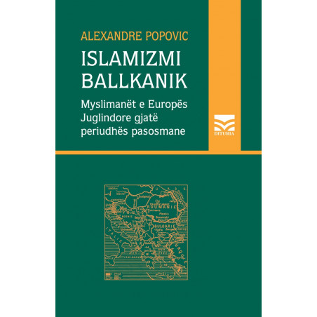 Islamizmi ballkanik, Alexandre Popovic