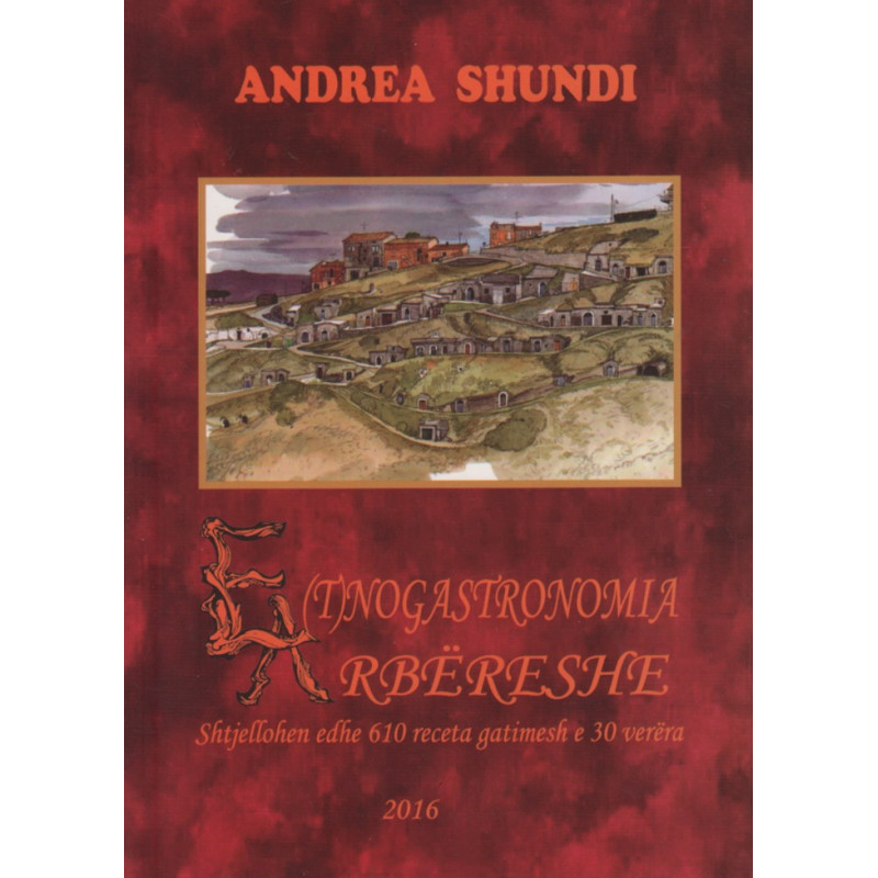 Etnogastronomia arbereshe, Andrea Shundi