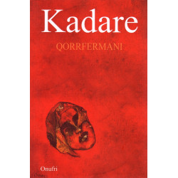 Qorrfermani, Ismail Kadare