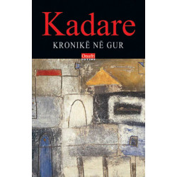 Kronike ne gur, Ismail Kadare