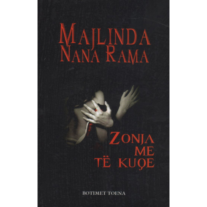 Zonja me te kuqe, Majlinda Nana Rama Zonja me te kuqe, Majlinda Nana Rama