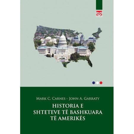 Historia e Shteteve te Bashkuara te Amerikes, Mark C. Carnes, John A. Garraty