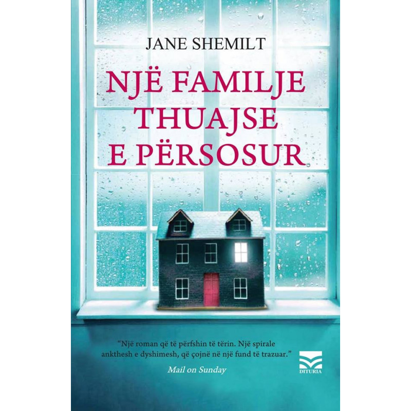 Nje familje thuajse e persosur, Jane Shemilt