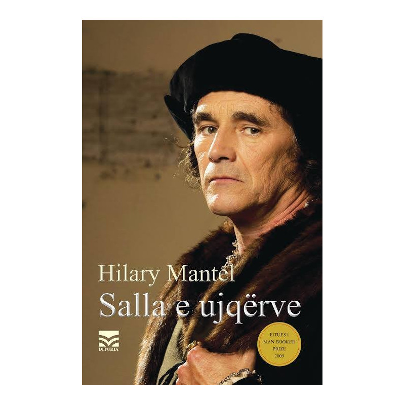 Salla e ujqerve, Hilary Mantel