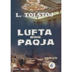 Lufta dhe paqja, pjesa e katert, L. N. Tolstoj