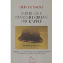 Burri që e pandehu gruan për kapelë, Oliver Sacks