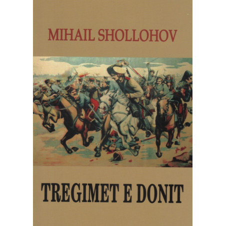 Tregimet e Donit, Mihail Shollohov