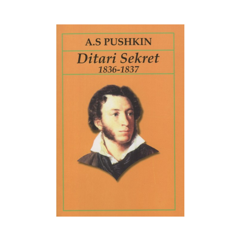 Ditari sekret 1836-1837, A. S. Pushkin Ditari sekret 1836-1837, A. S. Pushkin