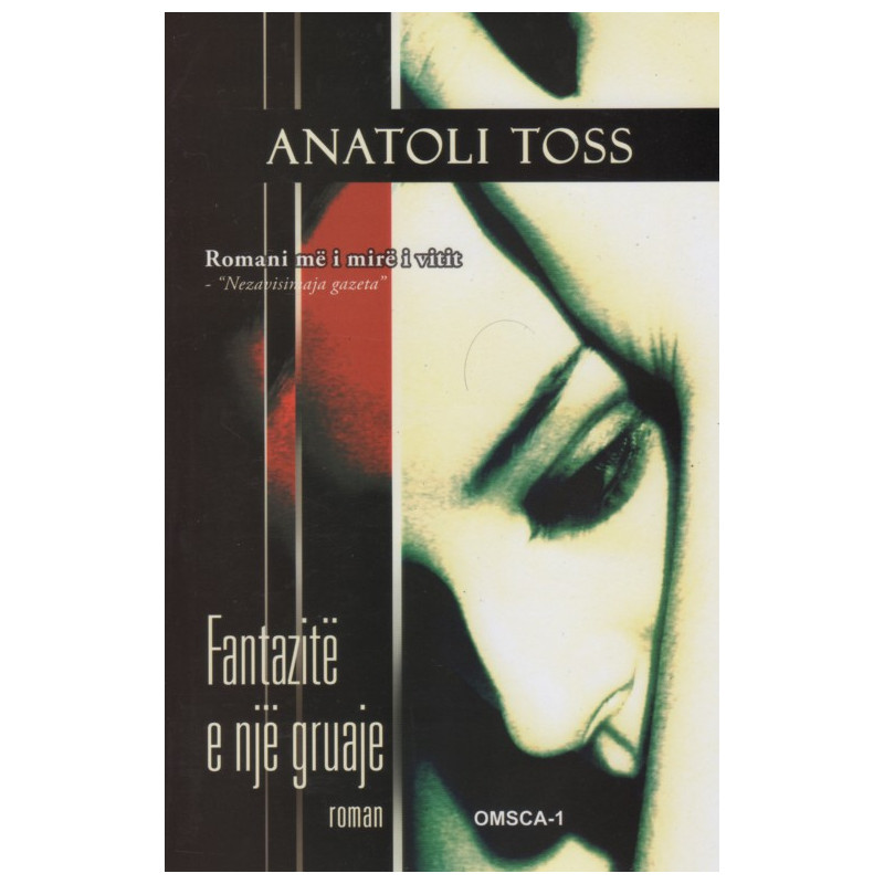 Fantazite e nje gruaje, Anatoli Toss