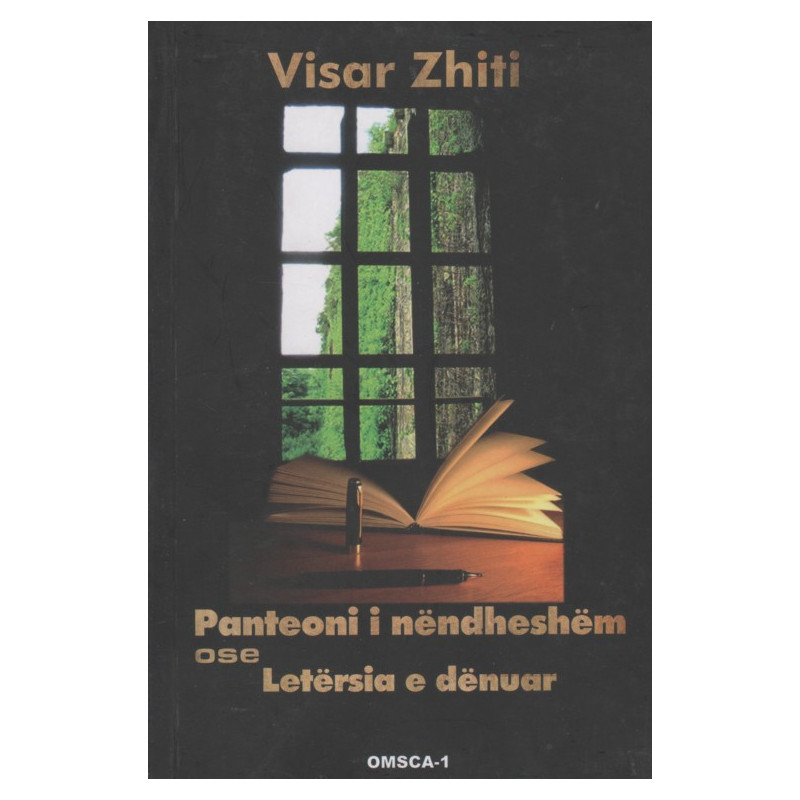 Panteoni i nendheshem ose letersia e denuar, Visar Zhiti Panteoni i nendheshem ose letersia e denuar, Visar Zhiti