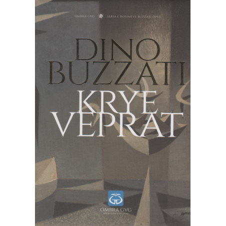 Kryeveprat, Dino Buzzati