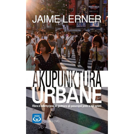Akupunktura urbane, Jaime Lerner