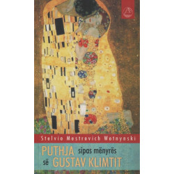 Puthja sipas menyres se Gustav Klimtit, Stelvio Mestrovich W
