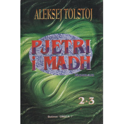 Pjetri i Madh, Aleksej Tolstoj, vol. 1 - 3