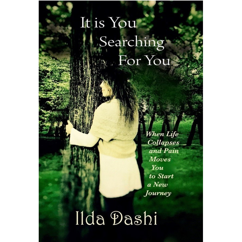 It is you searching for you, Ilda Dashi