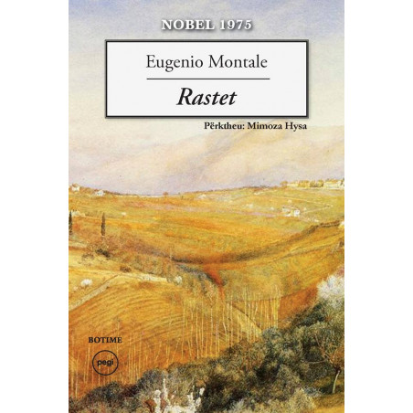 Rastet, Eugenio Montale